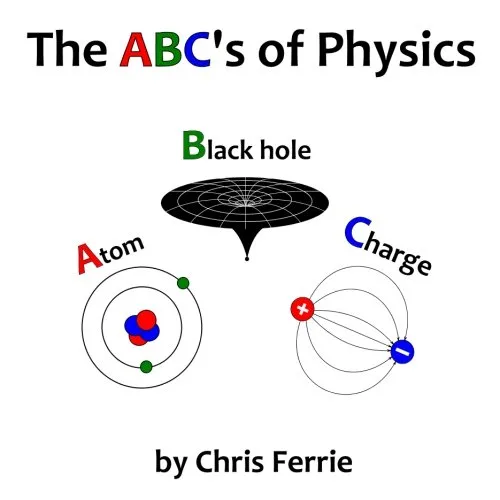 The ABC's of Physics