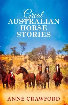 Great Australian Horse Stories