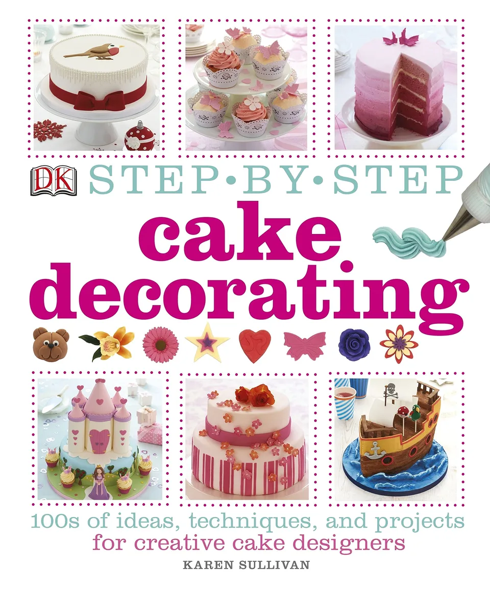 Step-By-Step Cake Decorating