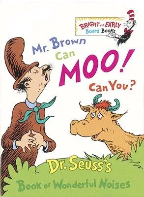 Mr Brown Can Moo! Can You?