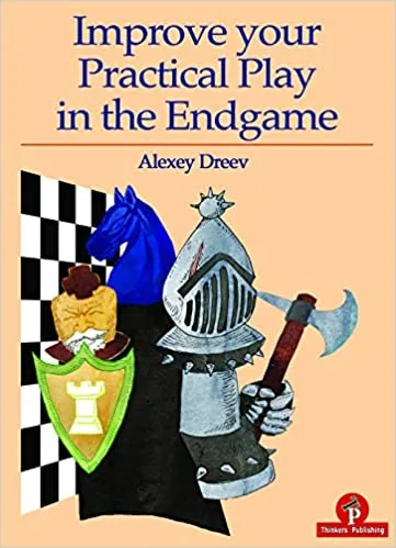 Improve your Practical Play in the Endgame