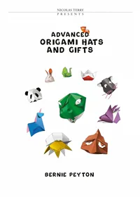 Advanced Origami Hats and Gifts